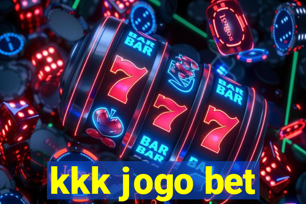 kkk jogo bet